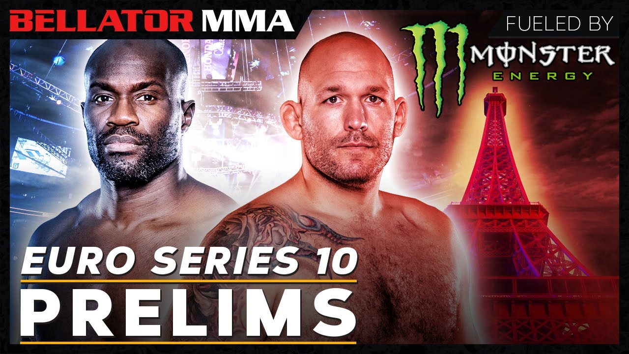 Monster Energy Prelims Bellator Euro Series 10 Kongo vs