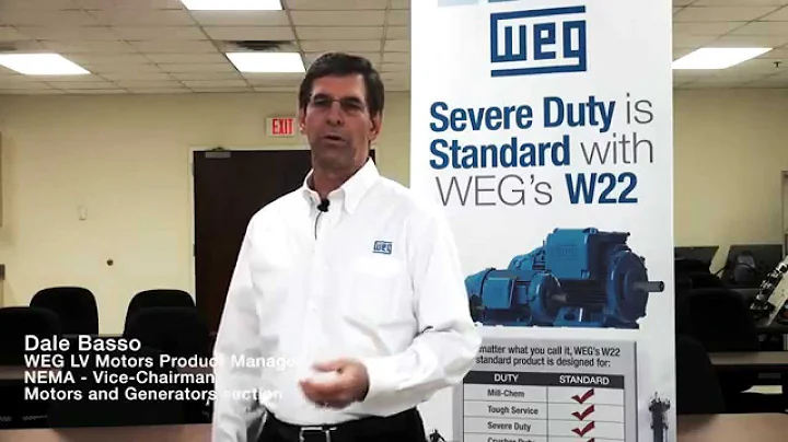 WEG - Let's talk about WEG W22 Motors with Dale Basso
