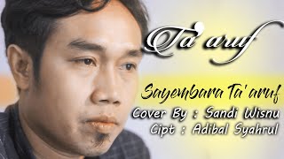 Download Lagu TA'ARUF Cover SANDIWISNU //Sayembara Lagu Ta'aruf// MP3