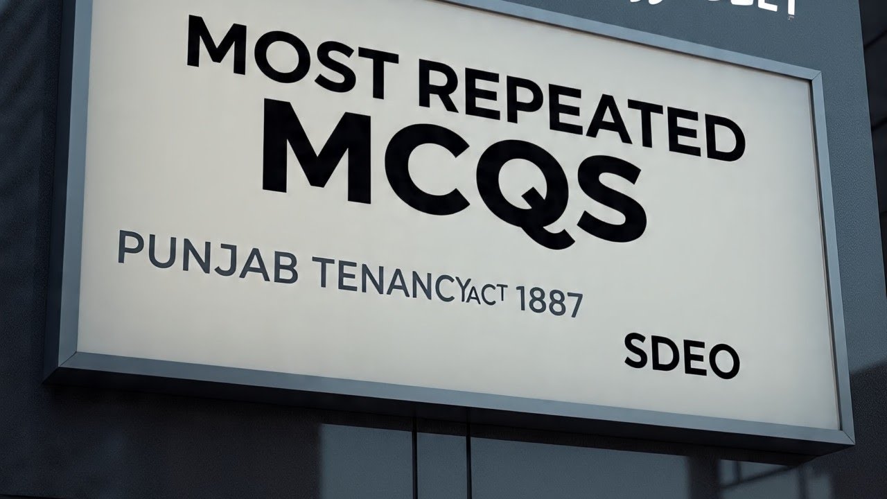 Most Repeated MCQs Punjab Tenancy Act 1887 top repeated mcqs
