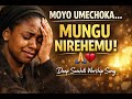 MOYO UMECHOKA Mungu Nirehemu Deep Swahili Worship Song Emotional Prayer Song 2026 