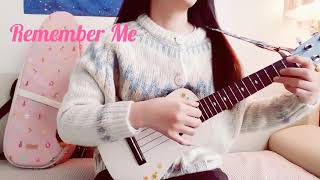 Download lagu Remember Me lullaby _ Coco O S T Ukulele Remember Me lullaby _ Coco O S T Ukulele