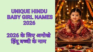 50 Unique Hindu Baby Girl Names With Meanings (2026 Edition)