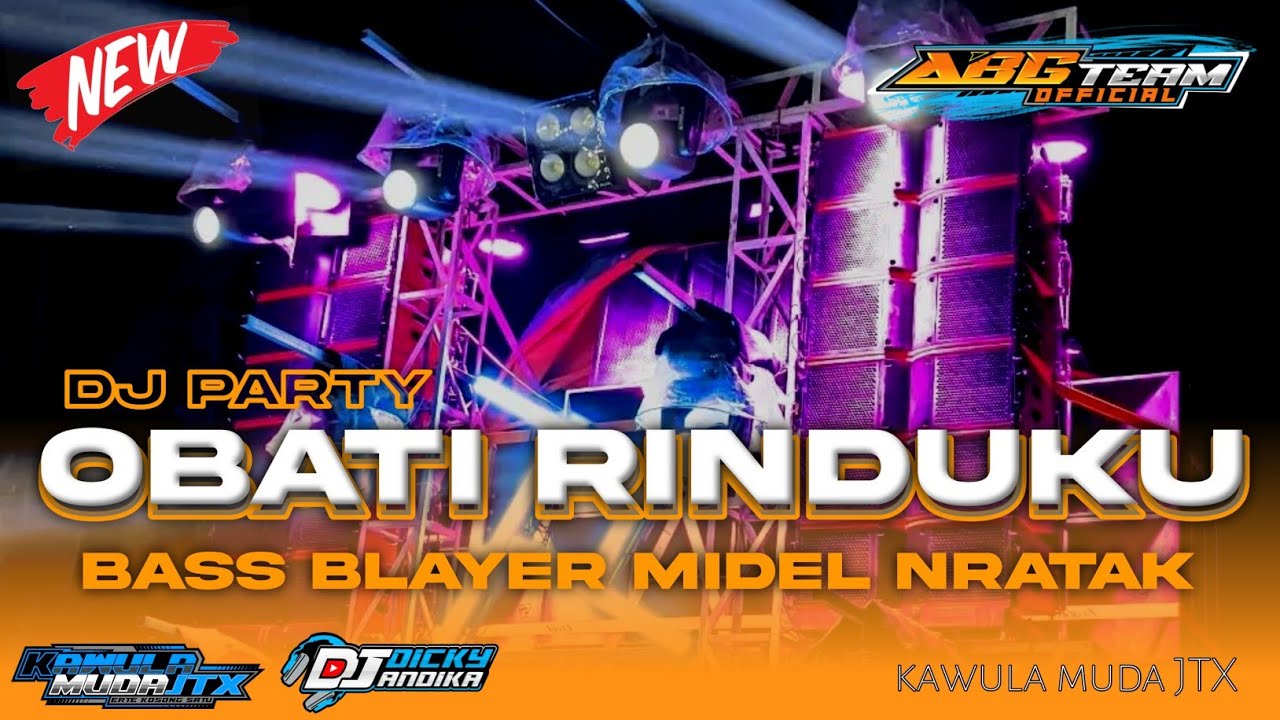 DJ PARTY OBATI RINDUKU BASS BLAYER MIDEL NRATAK ‼️ BY KAWULA MUDA JTX ‼️