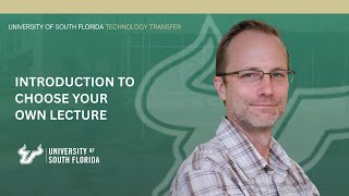 Technology Spotlight: Dr. Kyle Reed Intro to "Choose Your Own Lecture" technology
