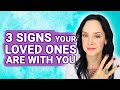 3 Clear Signs a Deceased Loved One Is With You (Spirit Communication Explained)