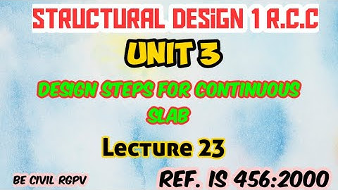 RCC 1 - Design steps for continuous slab