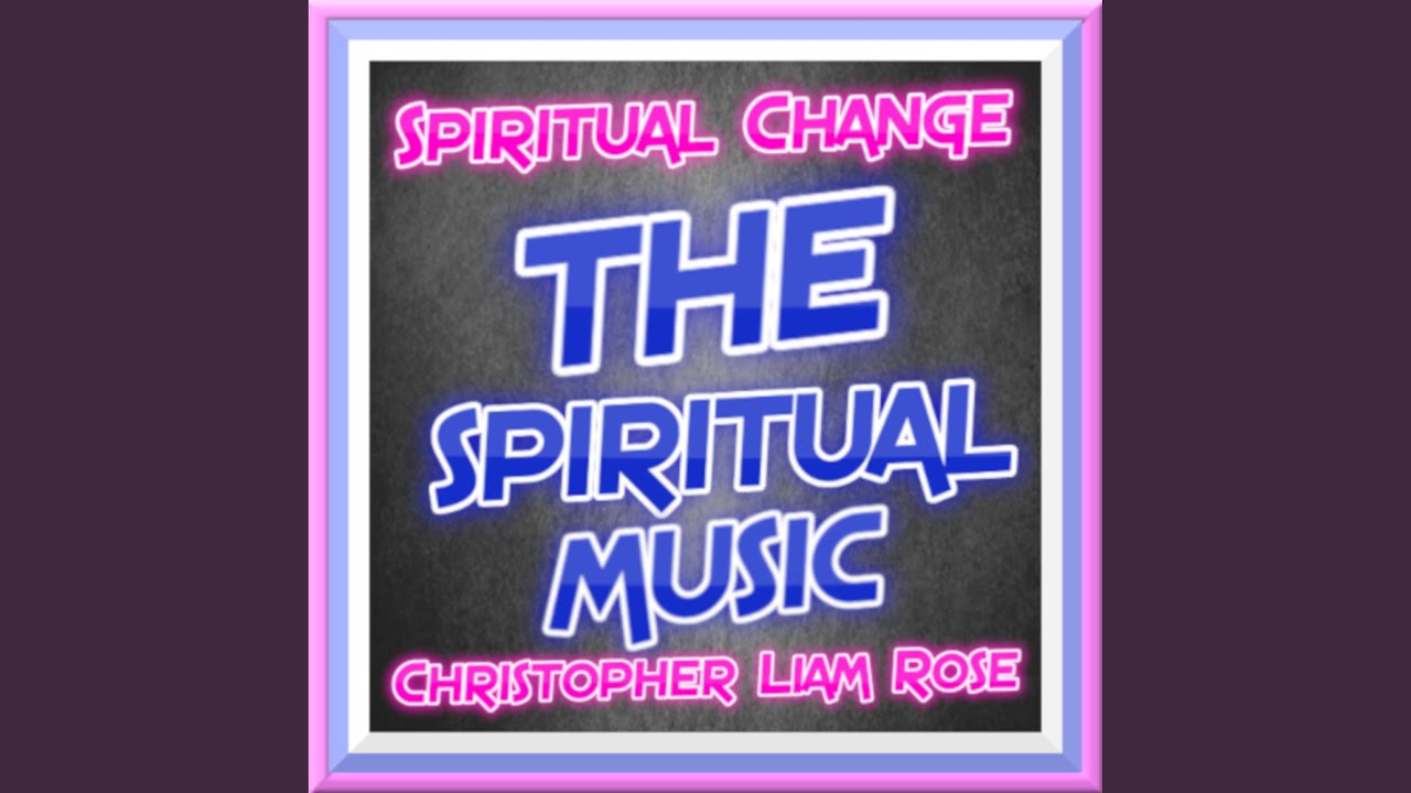 The Spiritual Music