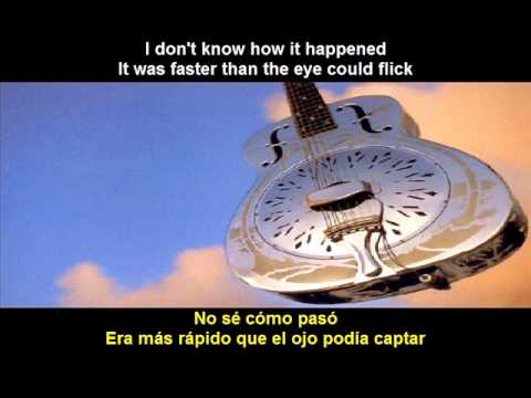 Dire Straits - Your Latest Trick (Subtitulos español - inglés)