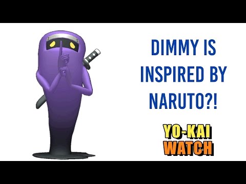 Dimmy is inspired by Naruto? - Yo-kai Watch