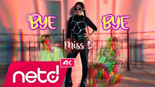 Miss D - Bye Bye Resimi