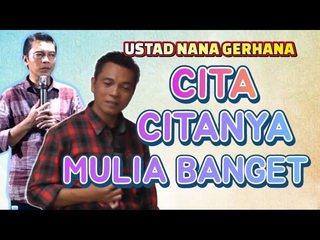 CERAMAH USTAD NANA GERHANA TERBARU 2024 DI MAJALENGKA class=