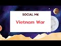 [สังคม] สรุป ม.6 - สงครามเวียดนาม | CHOTIWAT