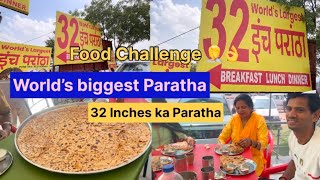 Biggest parantha in World|| 32 inches ka Paratha  challenge #foodchallenge #foodie #biggestparatha