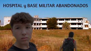 Exploramos un Hospital y una Base Militar ABANDONADOS