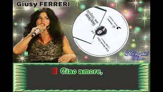 Karaoke Tino - Giusy Ferreri - Ciao amore ciao