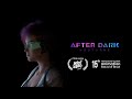 After dark nocturne 2019  animated short film  3dsense media school