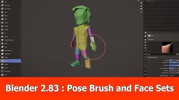 Blender 2.83 New Feature: Pose Brush and Face Sets