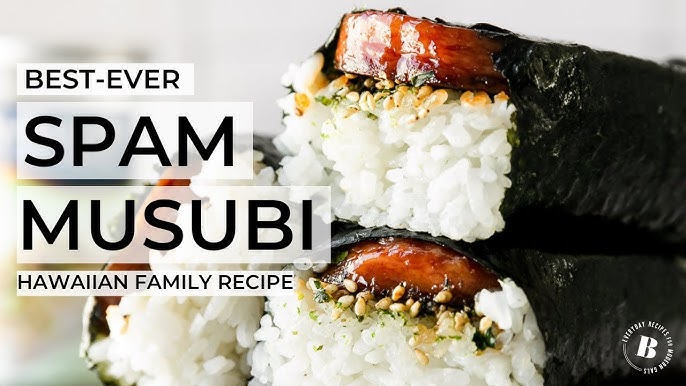 How to Make SPAM Musubi - B+C Guides
