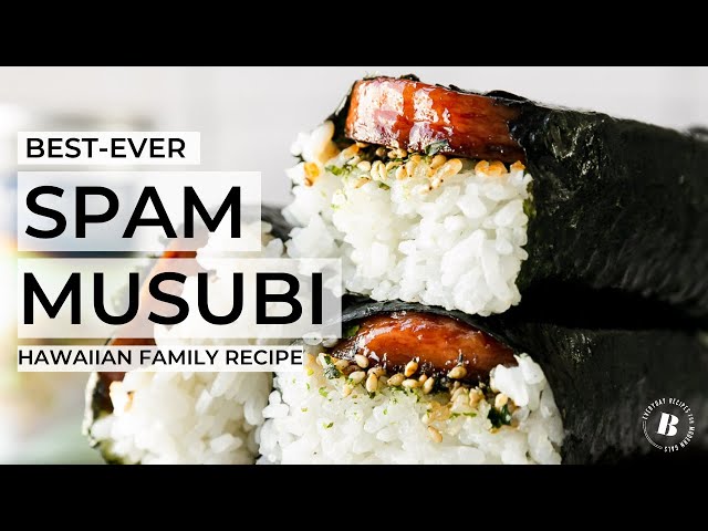 Easy & Simple Spam Musubi - Christie at Home