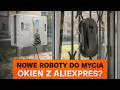Robot do mycia okien za 199 zł vs 549 zł – czy warto dopłacić?