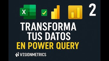 #2 Power BI-Transforma tus datos en minutos con Power Query  (PASO A PASO)
