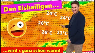 Von wegen Eisheilige: Wetterkarten zeigen neue Sommerluft, bis 25 °C am Muttertag! Schöner Vatertag!