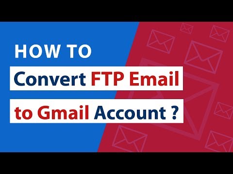 How to Convert FTP Email to Gmail Account Directly and Automatically ?