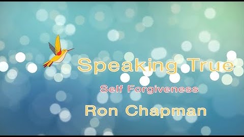 Self forgiveness