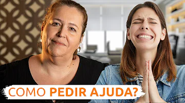 Como pedir ajuda aos colegas de trabalho?