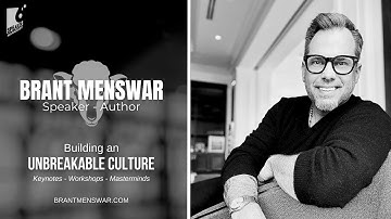 Brant Menswar - How to Build an Unbreakable Culture - Speaker Reel