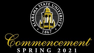 2021 Alabama State University Spring Commencement