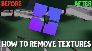 How To Get No *Textures* In Any ROBLOX Game