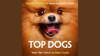 Top Dogs (Main Title Theme)