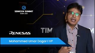 Mohammed Umar Dogar, VP at Renesas Electronics | Semicon Summit 2025