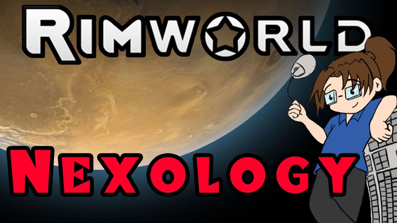 RimWorld: Nexology – Episode 29