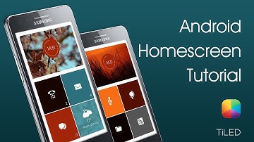 TiLED (GaRyArTs) - Android Homescreen Tutorial