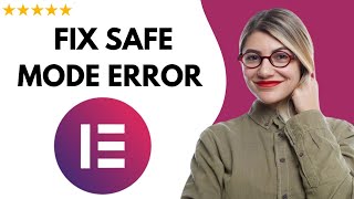 ✅ How to FIX ELEMENTOR ENABLE SAFE MODE ERROR – FULL UPDATED GUIDE 🚀✨😱✅