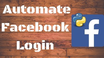 Facebook Login Automation in 10 lines of code | Python 3.6