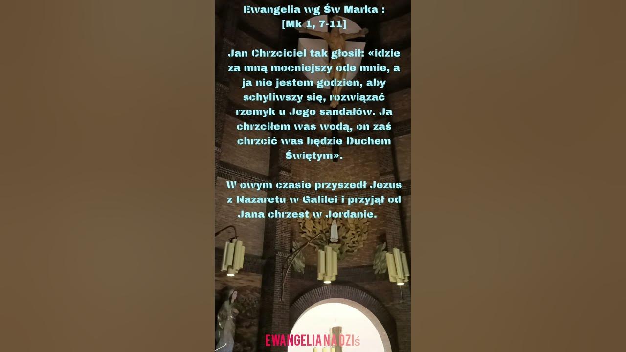 7 01 2024 Niedziela Ewangelia Wg w Marka Mk 1 7 11 YouTube 7-01-2024-niedziela-ewangelia-wg-w-marka-mk-1-7-11-youtube