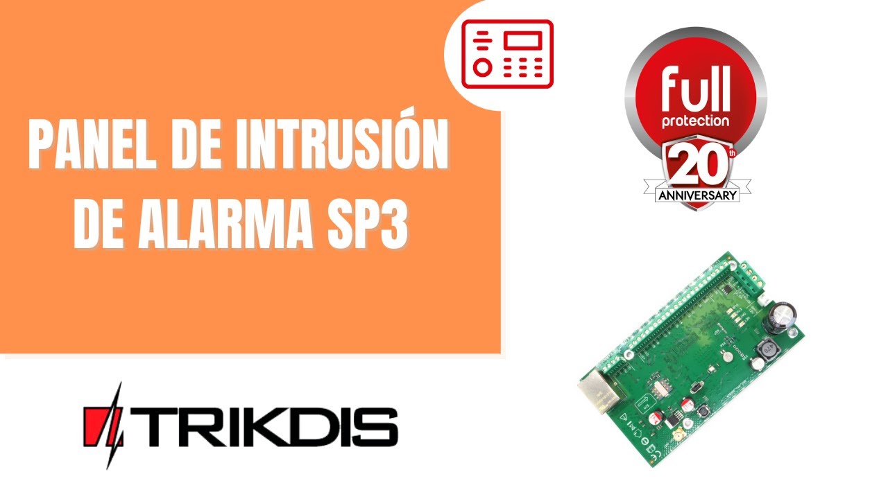 Pre-Certificación Trikdis - Panel de intrusión de alarma SP3 09/12/2021