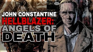 John Constantine: Hellblazer #1 Review | Angels of Death | A Green and Pleasant Land Part 1!!
