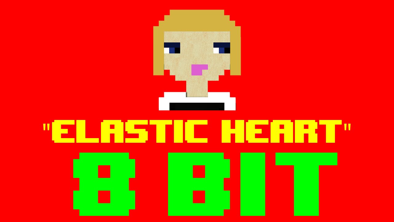 Elastic Heart (8 Bit Remix Cover Version) [Tribute to Sia] - 8 Bit Universe