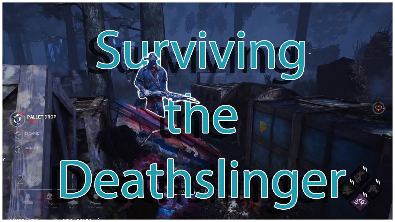 Surviving the Deathslinger - Dead by Daylight - YouTube