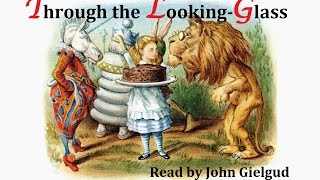 John Gielgud reads Through the LookingGlass  Audiobook (1989)