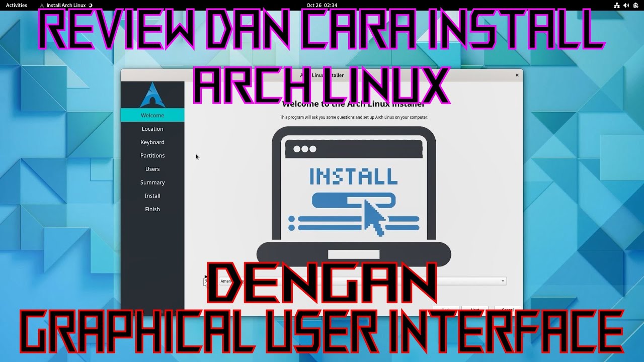 REVIEW ARCH LINUX GUI DAN CARA INSTALASINYA | LINUX DISTRO INDONESIA ...