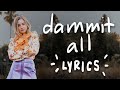Dammit All - Anne Reburn (Official Lyrics)