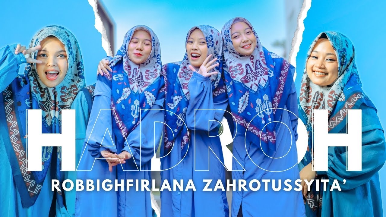 ROBBIGHFIRLANA - ZAHROTUSSYITA' (HADROH) | OFFICIAL THEMES SONG HAFLAH ALFA ASRI