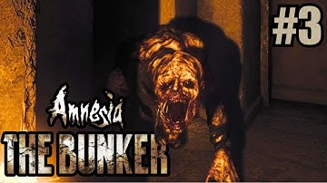 Amnesia: The Bunker Full Playthrough Part 3: Meet The Beast!