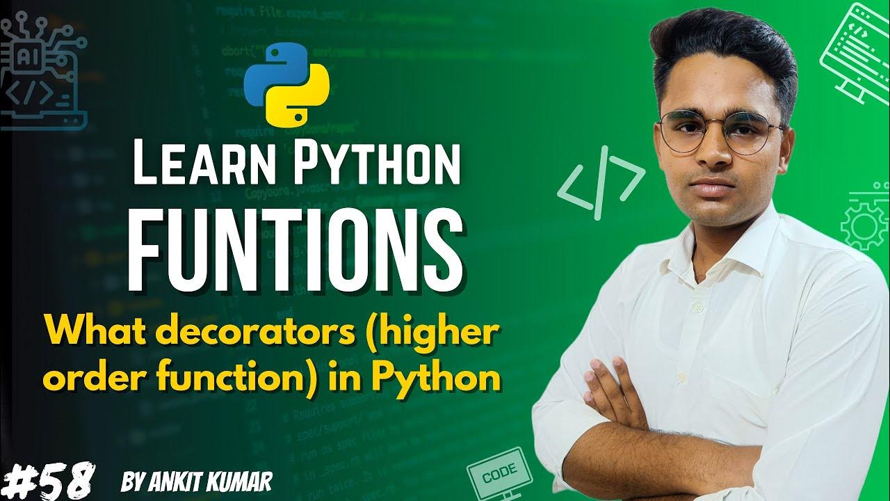 what decorators(higher order function) in python 🐍🐍 | Python Programing ...